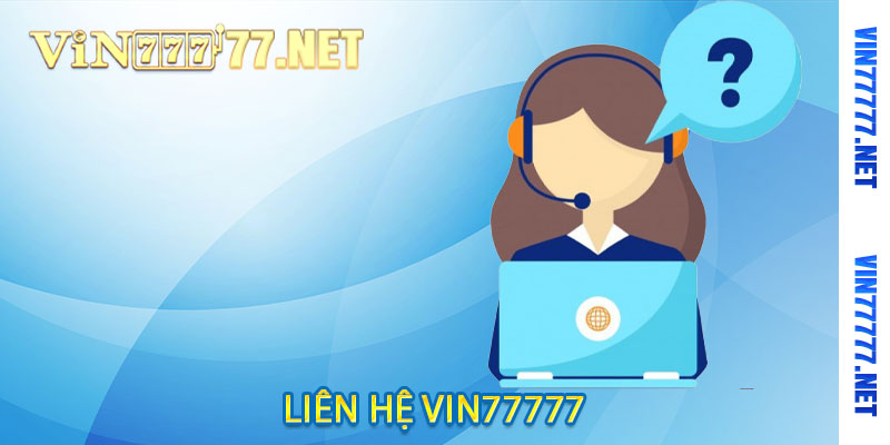 liên hệ vin77777